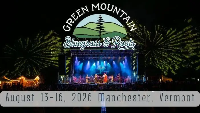 Green Mountain Bluegrass and Roots Festival in Manchester, Vermont