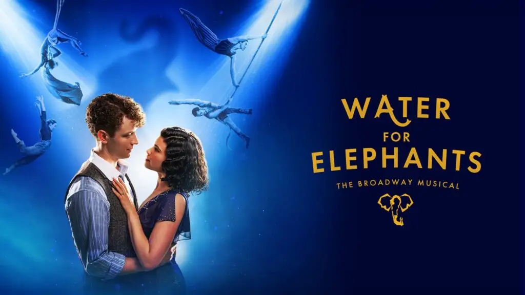 Water for Elephants Broadway musical touring production