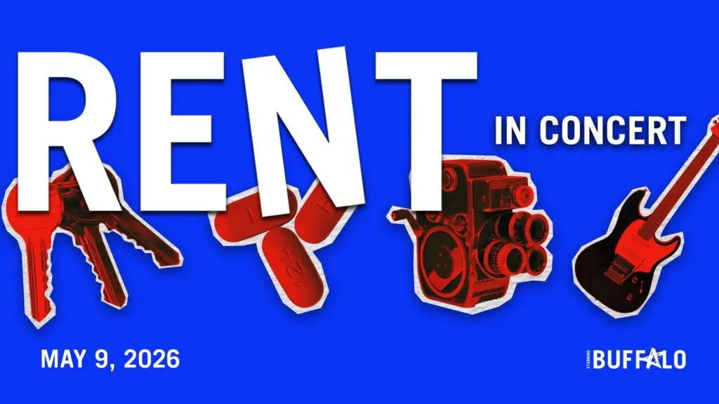 Starring Buffalo's RENT In Concert — May 9, 2026 at Shea's Performing Arts Center, Buffalo NY