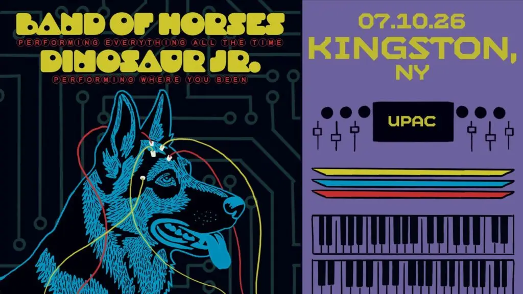 Band of Horses and Dinosaur Jr. co-headlining tour poster for UPAC Kingston July 10 2026