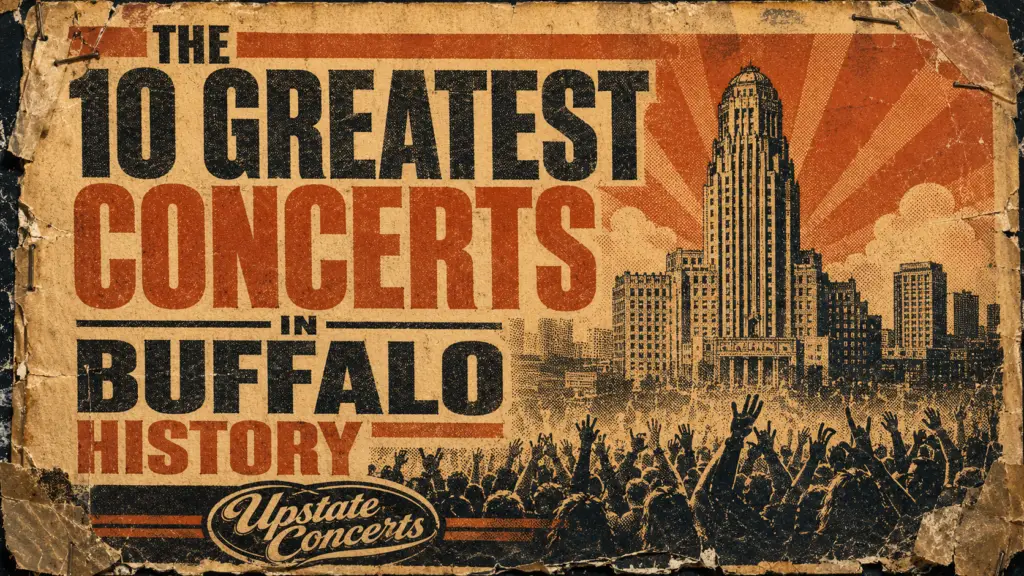 Vintage poster reading The 10 Greatest Concerts in Buffalo History, with Buffalo City Hall and a roaring concert crowd.