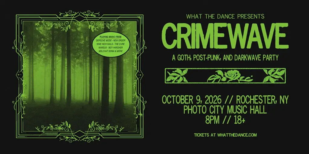 CRIMEWAVE goth, post-punk and darkwave party at Photo City Music Hall, Rochester NY